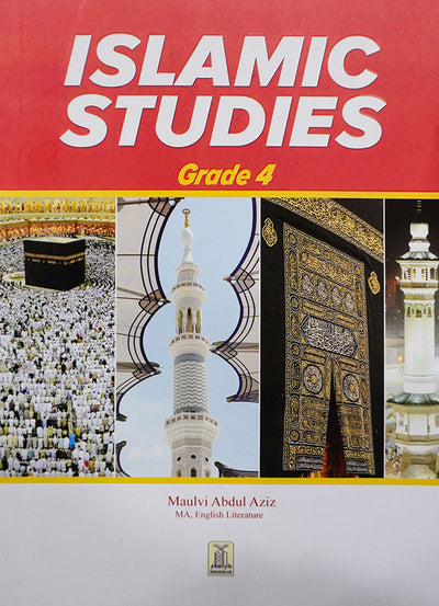 Islamic Studies Grade (vol 4, SC) - Local by Maulvi Abdul Aziz