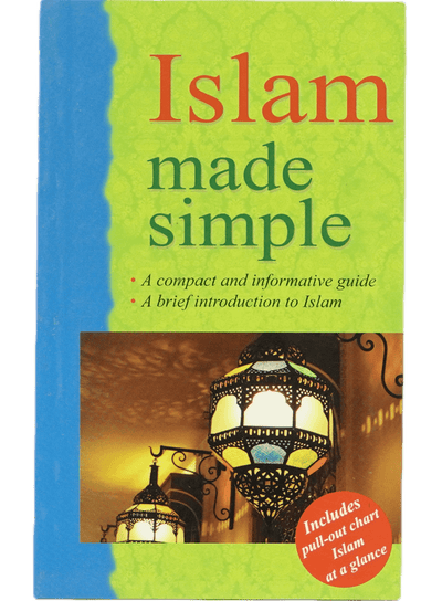 Islam Made Simple by Saniyasnain Khan
