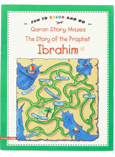 The Story of the Prophet Ibrahim by Saniyasnain Khan