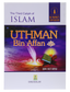 The Third Caliph of Islam - Uthman Bin Affan (R.A)
