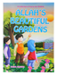 Allah’s Beautiful Gardens