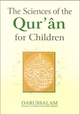 The Sciences of the Qur'an for Children