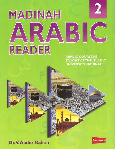 Madinah Arabic Reader 2 by Dr. V. Abdu Raheem
