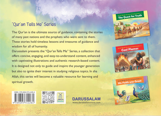 Qran tells me the story of Prophet Ibrahim (AS). His faith was great. Storybook for kids