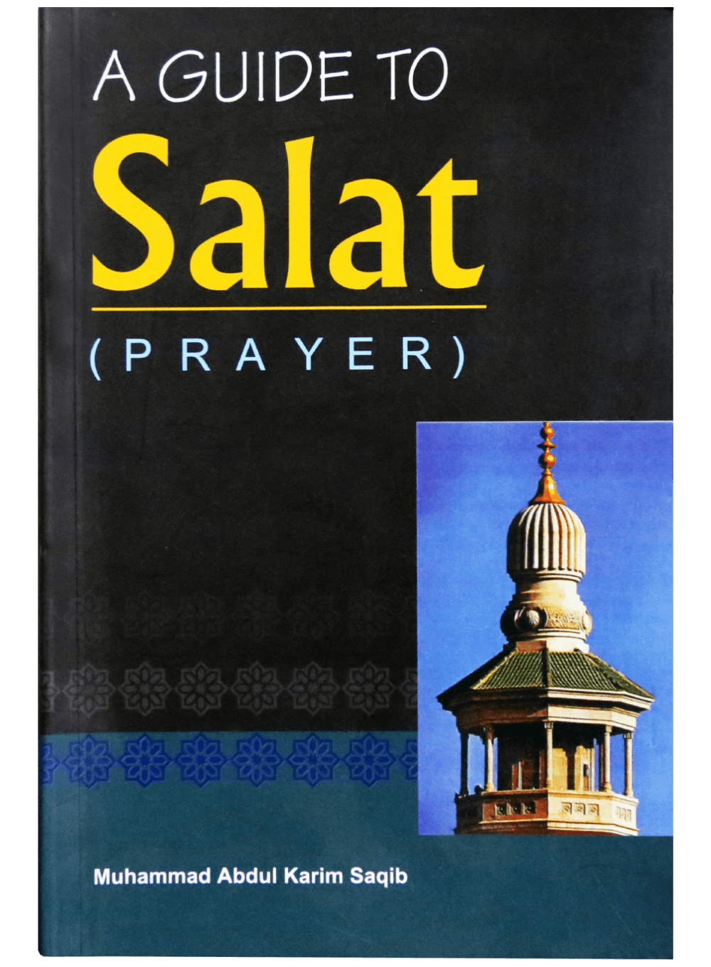 A GUIDE TO SALAT