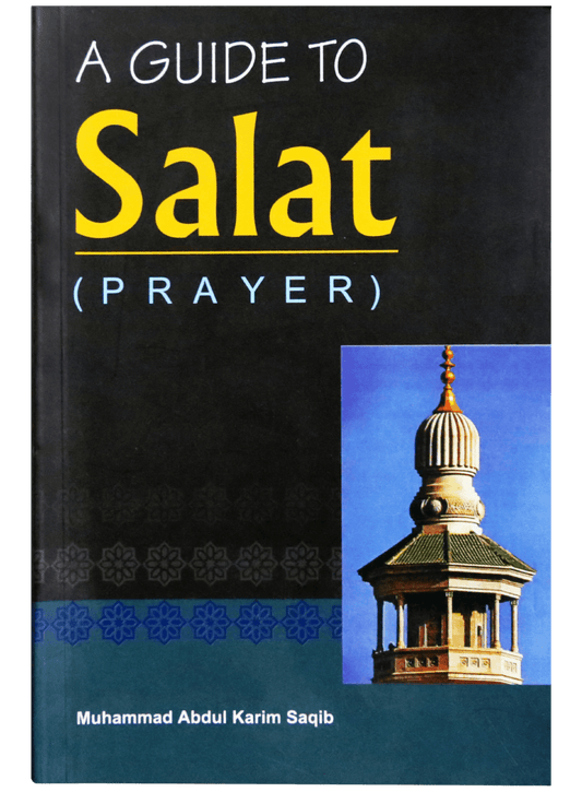 A GUIDE TO SALAT