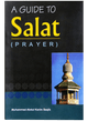 A GUIDE TO SALAT