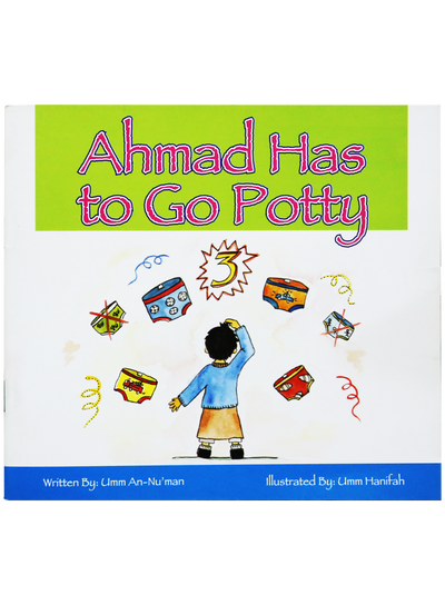 Ahmad has to go potty by Umm An-Numan