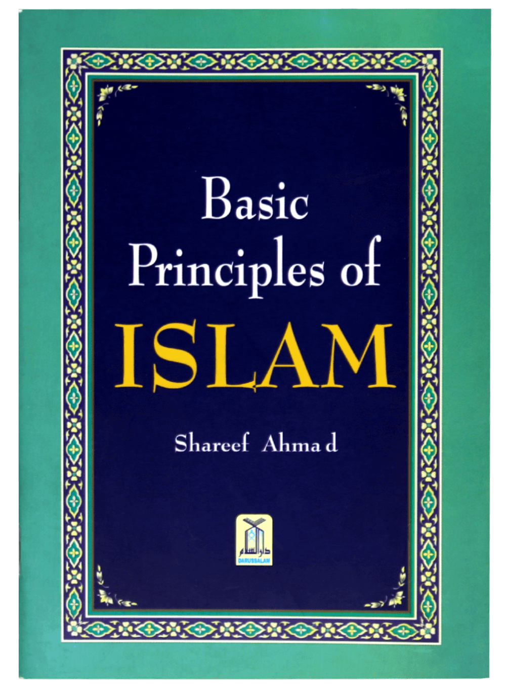 BASIC PRINCIPLES OF ISLAM
