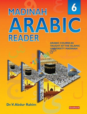 Madinah Arabic Reader 6 by Dr. V. Abdu Raheem