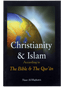 Christianity & Islam: According to the Bible & the Quran