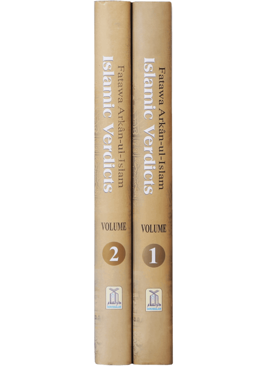 Fatawa Arkan-ul Islam | Islamic Verdicts on the Pillars of Islam (2 vol)