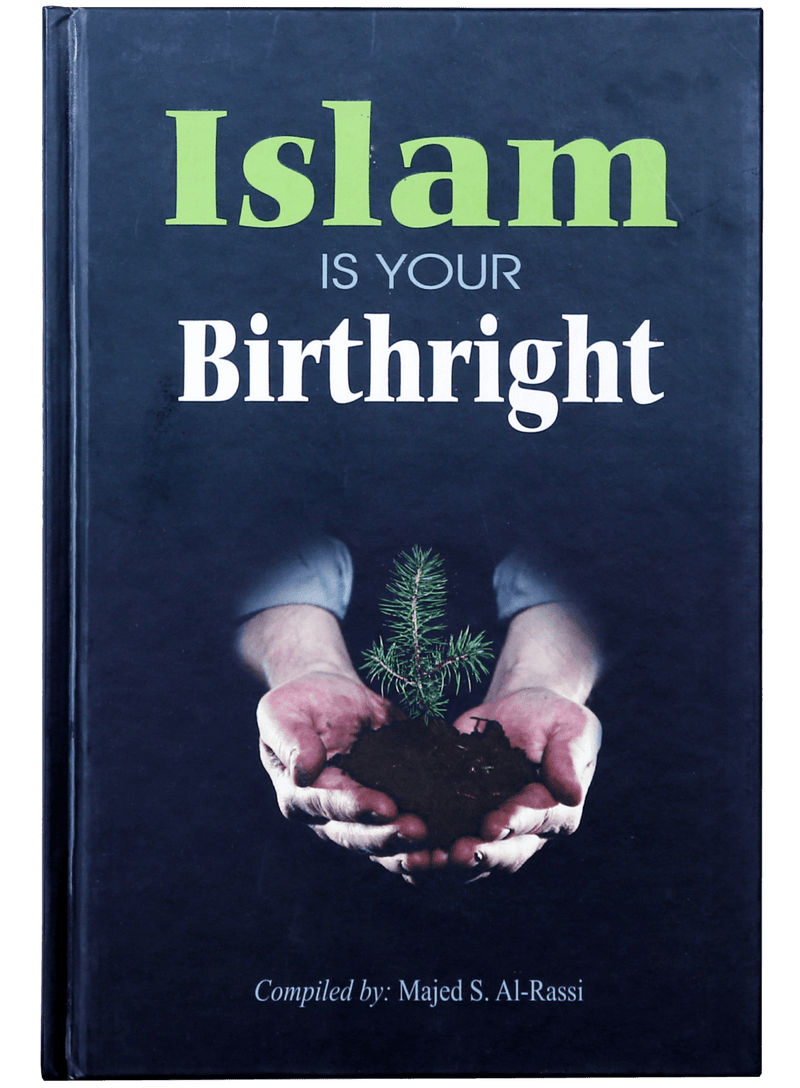 Islam is Your Birth Right