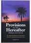 Provisions for the Hereafter