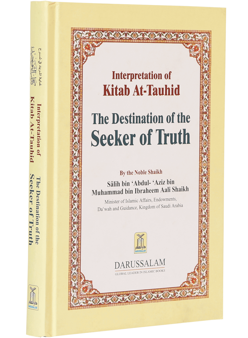 Interpretation of Kitab At-Tauhid The Destination of the Seeker of Truth
