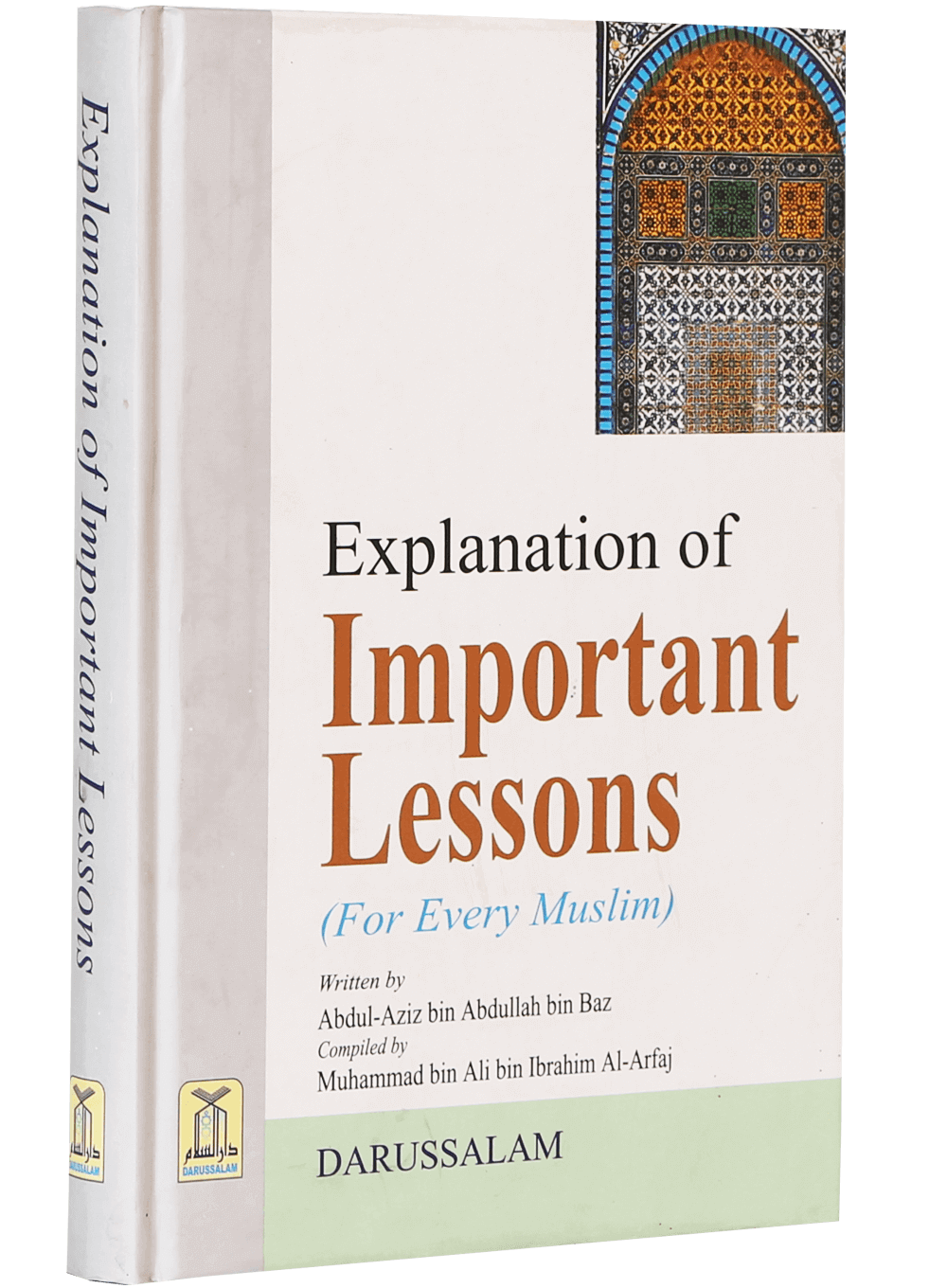 Explanation of Important Lessons (for Every Muslim)