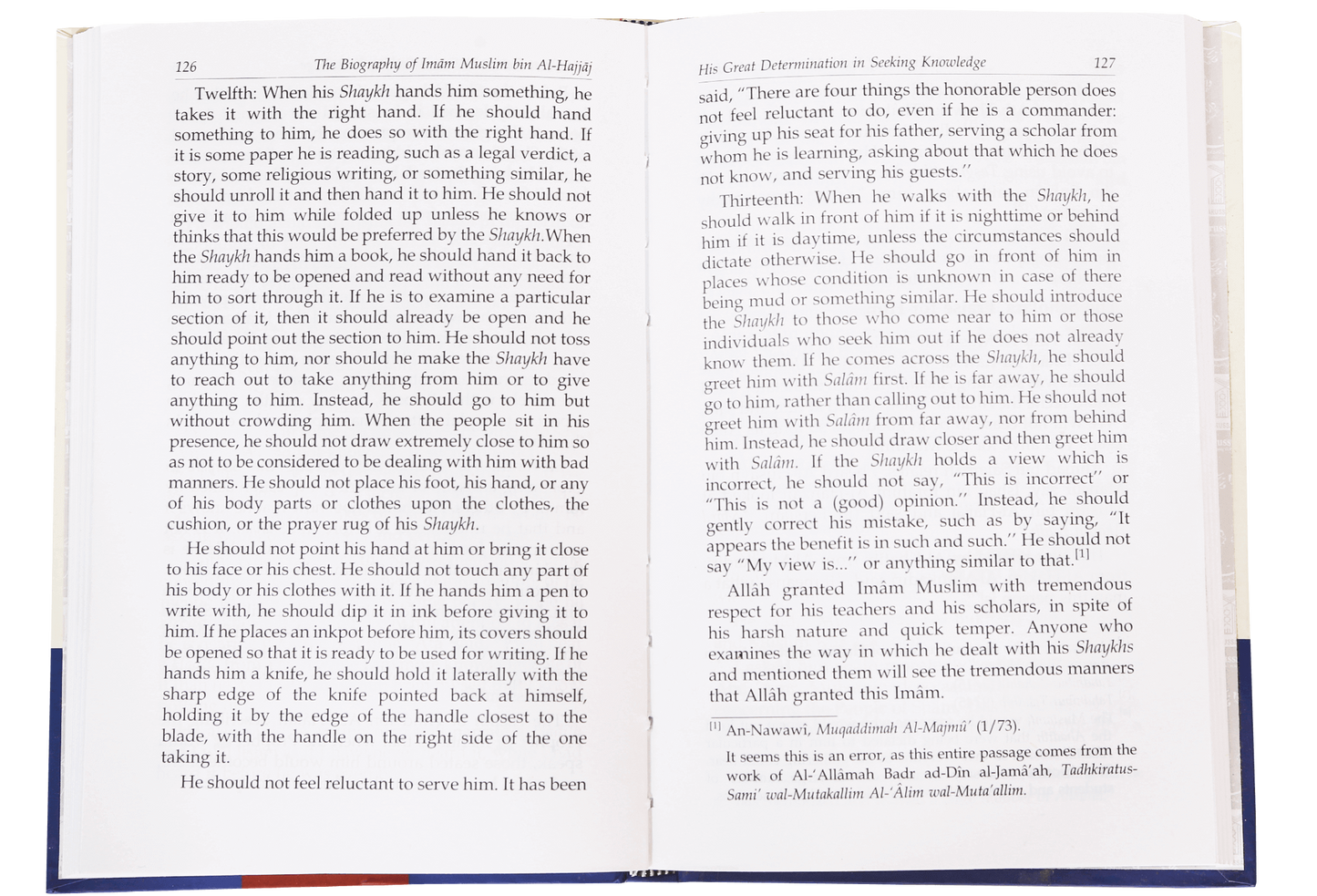 The Biography of Imam Muslim bin Al-Hajjaj