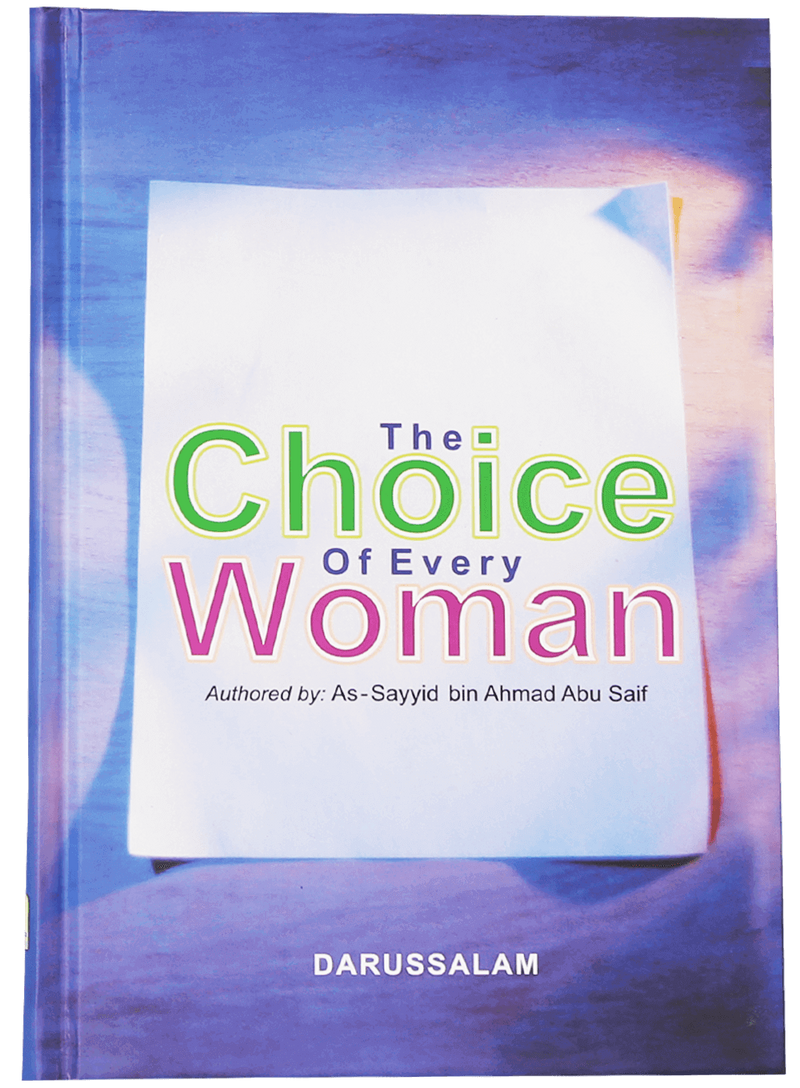The Choice of Every Woman