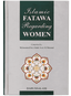 Islamic Fatawa Regarding Women