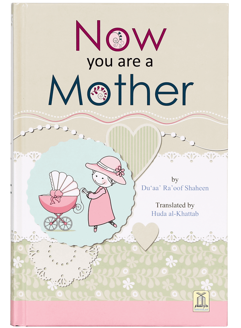 Now you are a Mother