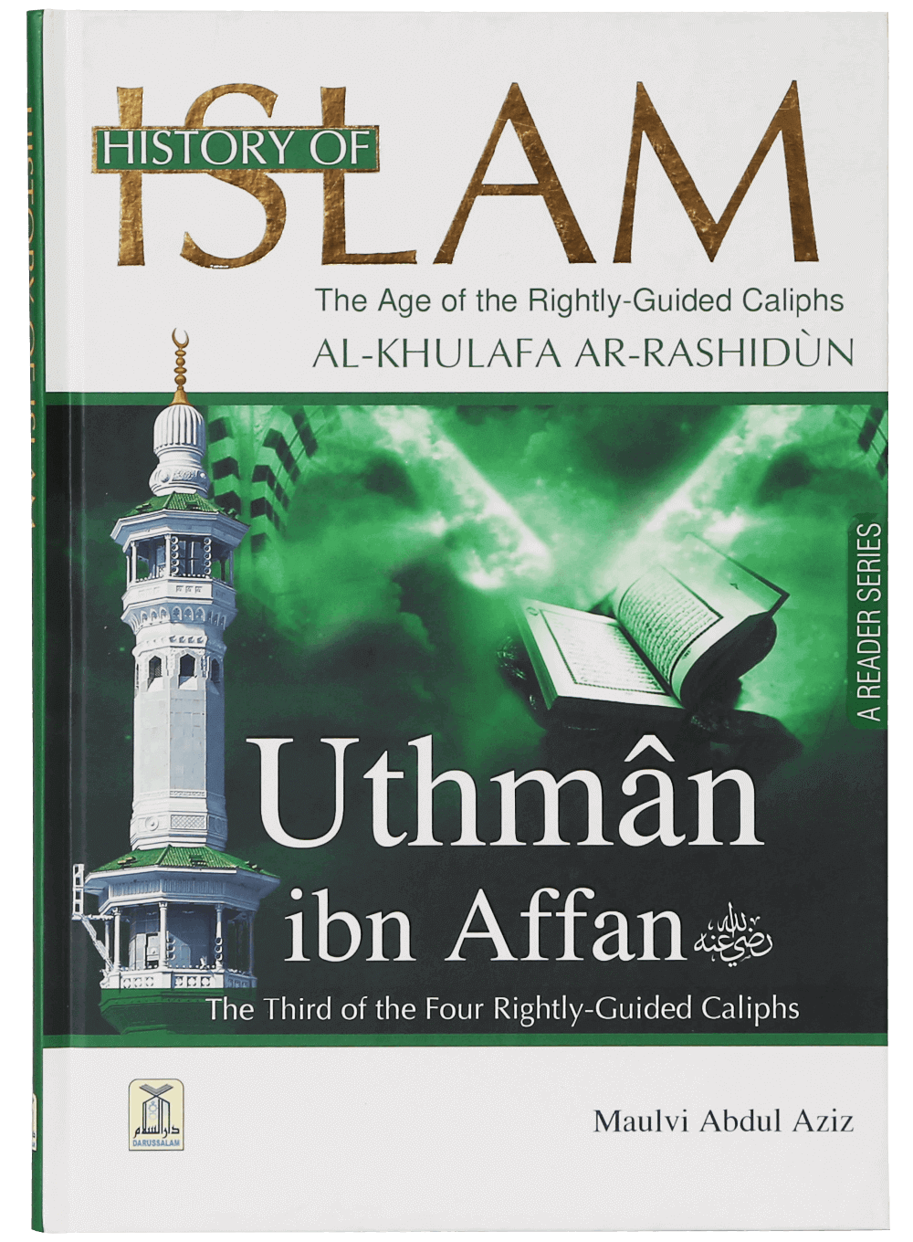 History of Islam (Al Khulafa Ar-Rashidun & Muawiyah Bin Abi Sufyan)