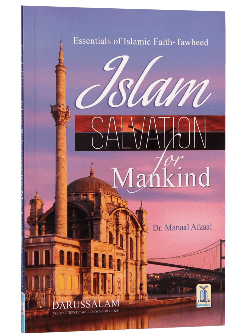 ISLAM SALVATION FOR MANKIND