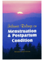 Islamic Rulings on Menstruation and Postpartum