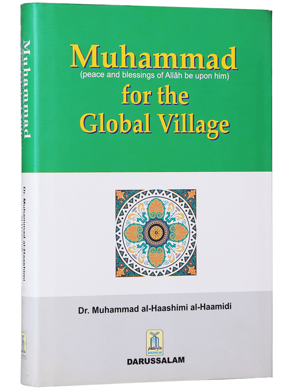 Muhammad (PBUH) for the Global Village