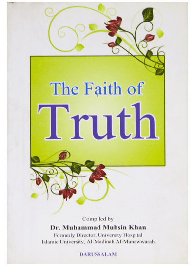 The Faith of Truth (Pocket Size) by Dr. Mohsin Khan