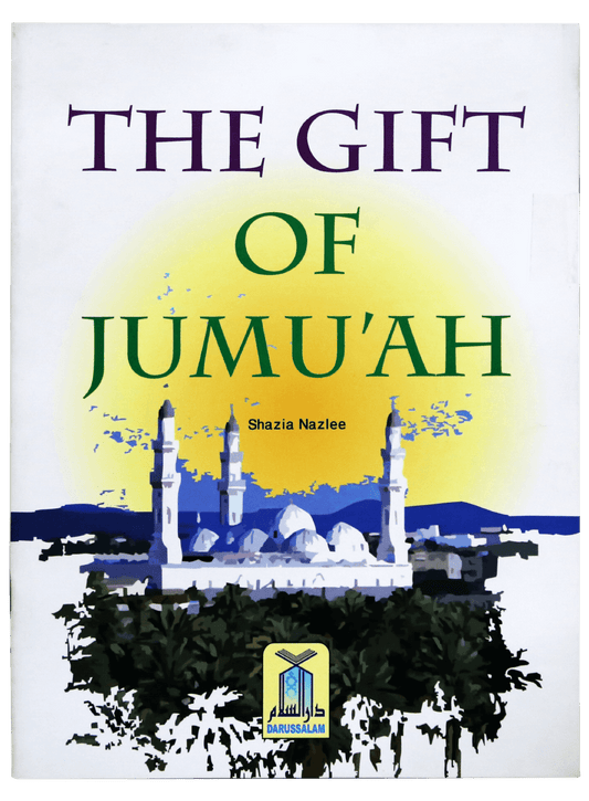 The Gift of Jumuah