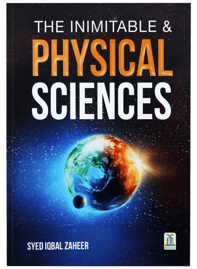 The Inimitable and Physical Sciences by Syed Iqbal Zaheer