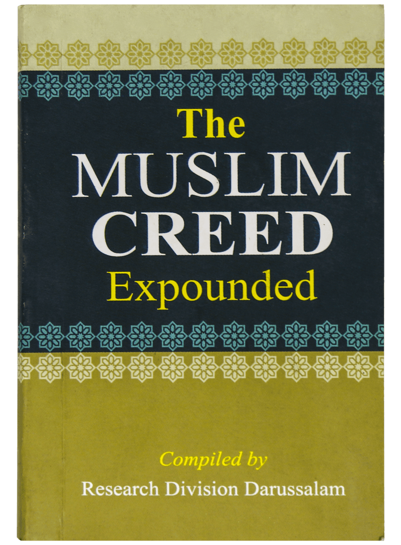 The Muslim Creed Expounded (Pocket Size)