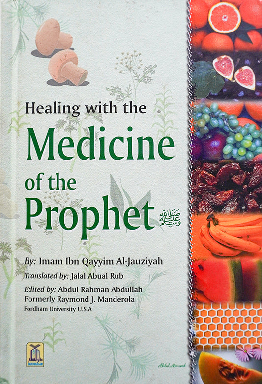 Healing with the Medicine of the Prophet (PBUH) imp. (B/W)