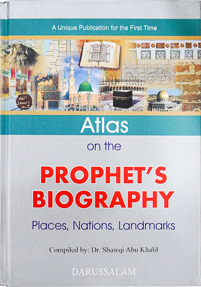 Atlas on the Prophet's (P.B.U.H) Biography