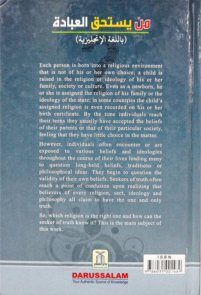 Who Deserves to be Worshipped