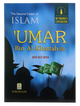 The Second Caliph of Islam - Umar Bin Al Khattab (R.A)