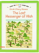 The Last Messenger of Allah