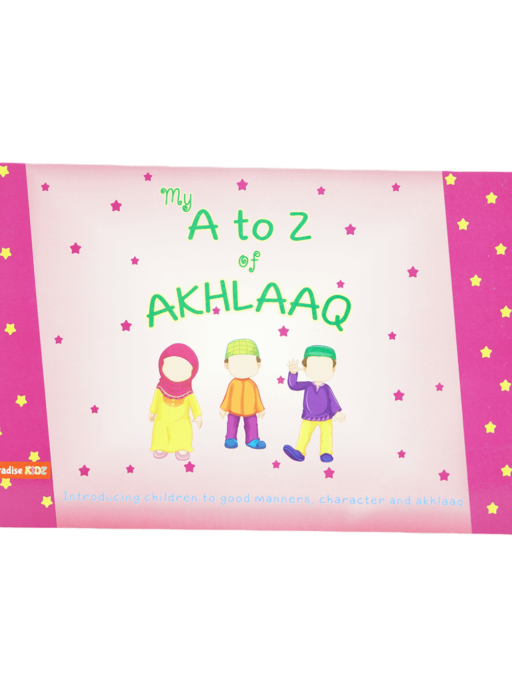My A to Z of Akhlaaq