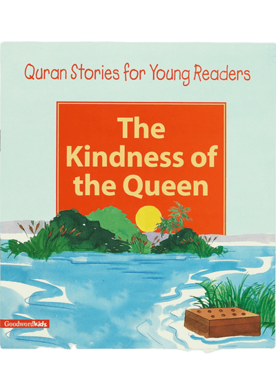 The Kindness of the Queen