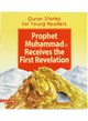The Prophete Receives the First Revolution