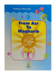 From Asr To Maghrib