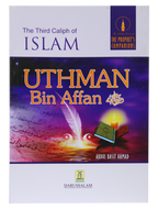 The Third Caliph of Islam - Uthman Bin Affan (R.A)