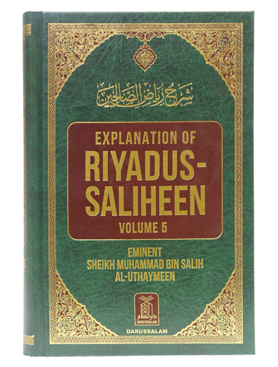 Explanation of Riyadus-Saliheen (Vol.5)