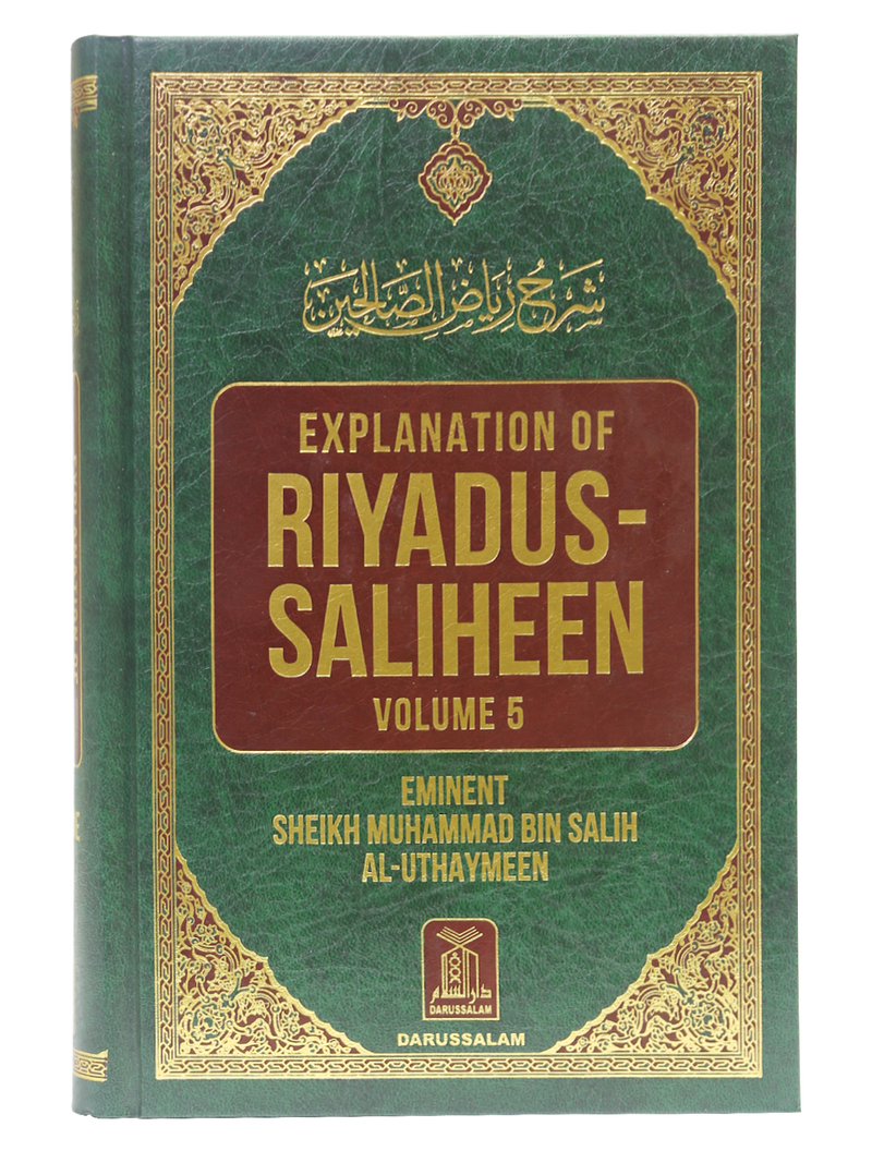 Explanation of Riyadus-Saliheen (Vol.5)