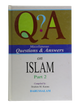 Questions and Answers of Islam (Part 2)