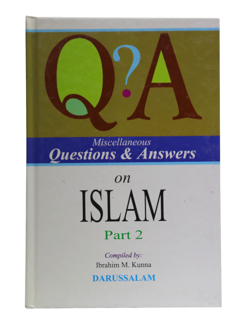 Questions and Answers of Islam (Part 2)