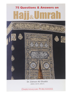 75 Questions Answers on Hajj & Umrah (Art Paper)