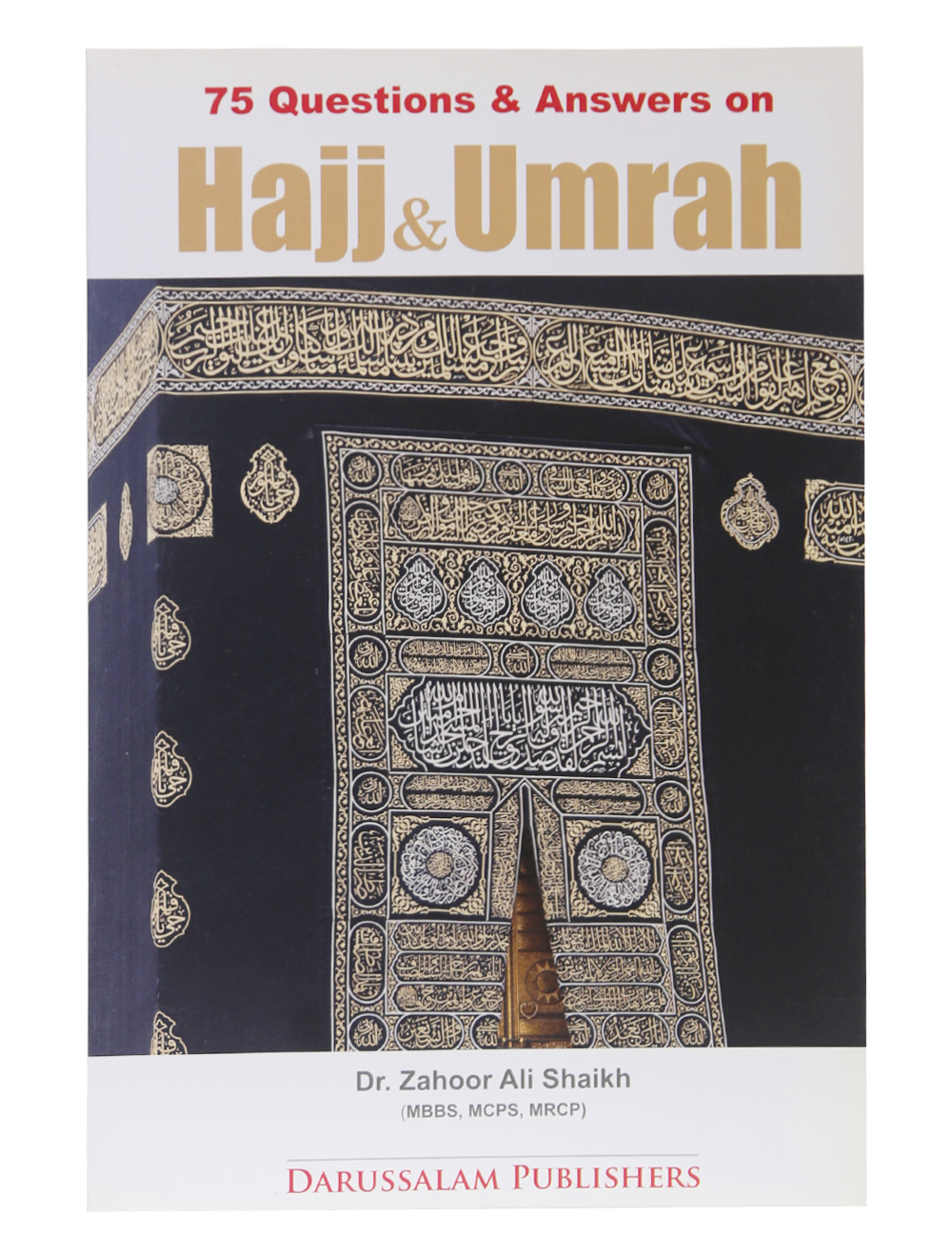 75 Questions Answers on Hajj & Umrah (Art Paper)