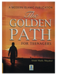 The Golden Path for Teenagers