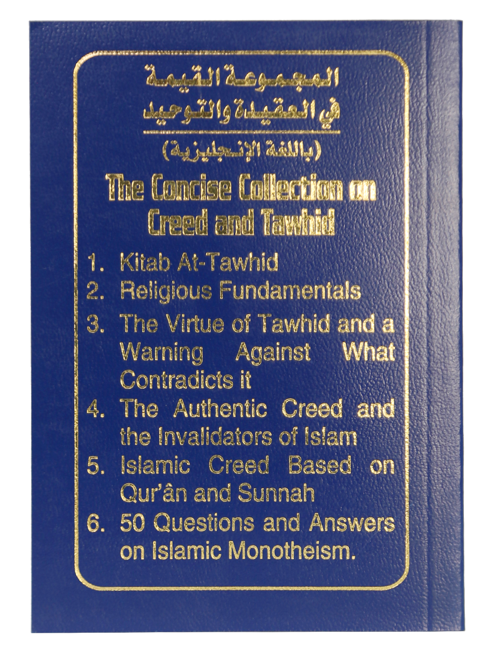 The Concise Collections of Creed & Tawhid  - (Softcover)
